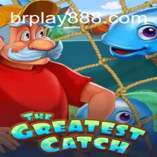 Desvendando 'TheGreatestCatch': Um Mundo de Aventuras no BRPlay88.com